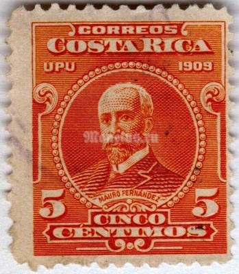 марка Коста-Рика 5 сантим "Mauro Fernández Acuña (1843-1905)" 1910 год 