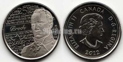 Монета Канада 25 центов 2012 год Война 1812 года. Генерал-майор Исаак Брок