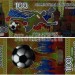 сувенирная банкнота 100 рублей 2018 год - Футбол, цветная