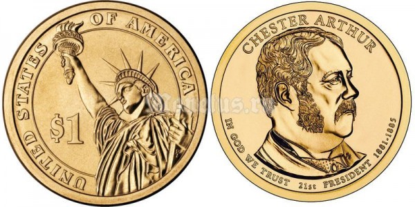 Монета 1 доллар 2011 год Честер Артур 21-й президент США