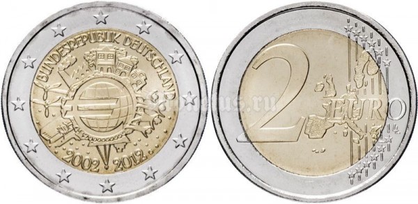 монета ФРГ 2 евро 2012 год 10 лет наличному обращению евро