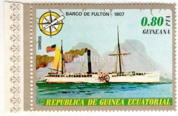 марка Экваториальная Гвинея 0,80 песета "Fulton's Steamship (1807)" 1976 год
