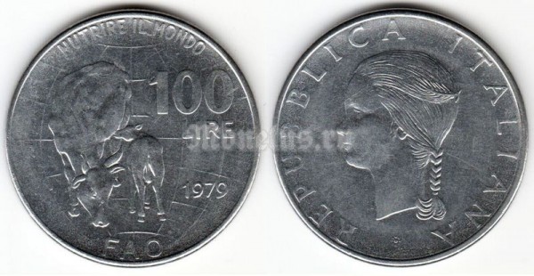 монета Италия 100 лир 1979 год Продовольственная программа - FAO/ФАО