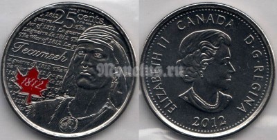 Монета Канада 25 центов 2013 год Война 1812 года. Вождь Шайенов Текумсе, цветная