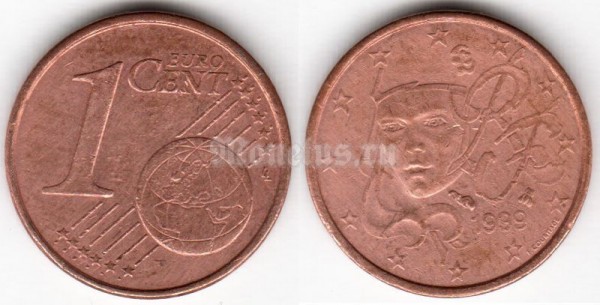монета Франция 1 евро цент 1999 год Марианна- символ Французской республики