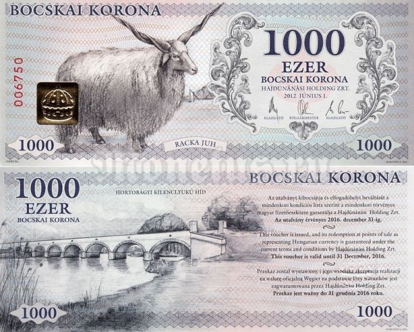 Венгрия 1000 крон 2012 год Деньги города Хадждунанаси Частный выпуск