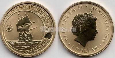 монета Австралия 1 доллар 2016 год - 400 лет высадке австралийцев на Дирк Хартог