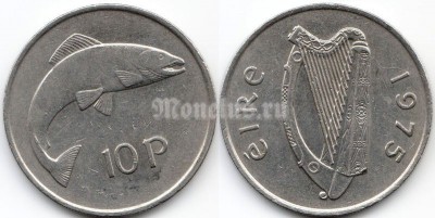 монета Ирландия 10 пенсов 1975 год