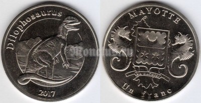 монета Майотта 1 франк 2017 год Дилофозавр