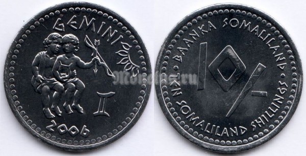 монета Сомалиленд 10 шиллингов 2006 год серия Знаки зодиака - близнецы