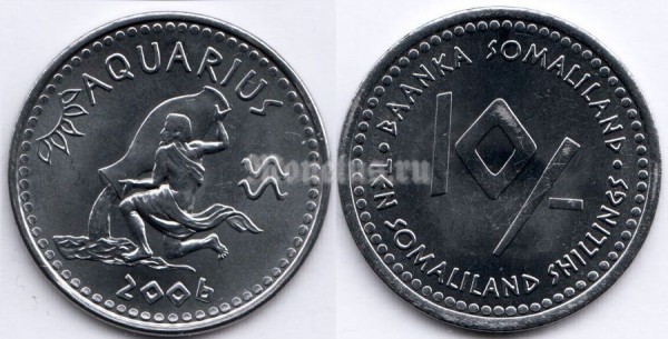 монета Сомалиленд 10 шиллингов 2006 год серия Знаки зодиака - водолей
