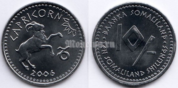 монета Сомалиленд 10 шиллингов 2006 год серия Знаки зодиака - козерог