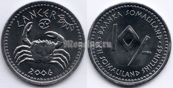 монета Сомалиленд 10 шиллингов 2006 год серия Знаки зодиака - рак
