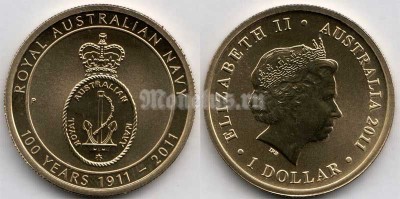 монета Австралия 1 доллар 2011 год  - 100 лет Австралийскому флоту
