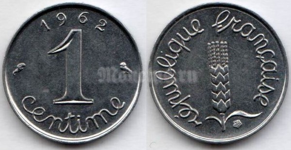 монета Франция 1 сантим 1962 год