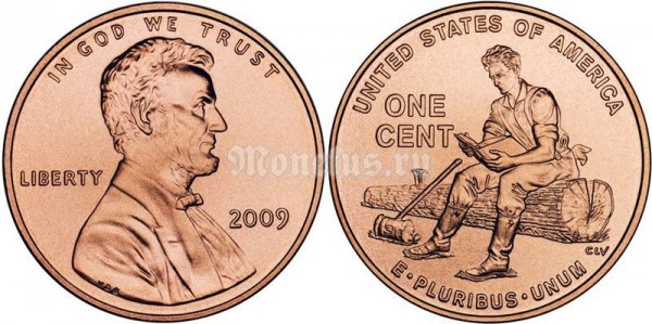 Монета США 1 цент 2009 год становление в штате Индиана (1816-1830) 200-летие со дня рождения президента Авраама Линкольна и 100-летие первого выпуска цента Линкольна