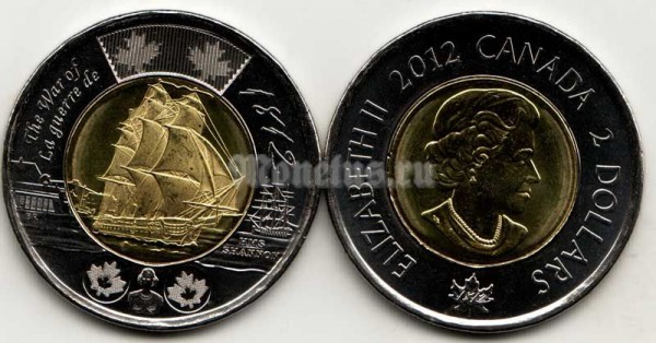 монета Канада 2 доллара 2012 год 38-пушечный фрегат «Шеннон» - к 200-ой Годовщине Войны 1812 года