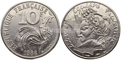 монета Франция 10 франков 1986 год Свобода, Равенство, Братство