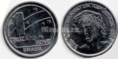 монета Бразилия 1 новый крузадо 1989 год 100 лет Республике