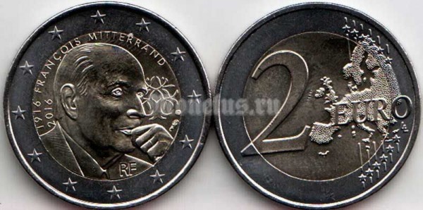 монета Франция 2 евро 2016 год Франсуа Миттеран