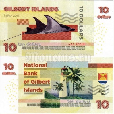 бона Острова Гилберта 10 долларов 2015 год