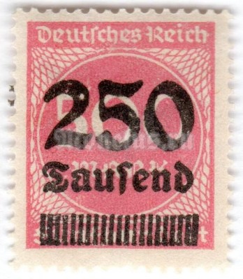 марка Немецкий Рейх 250000 рейхсмарок "Surch with new value in Tausend or Millionen (marks)" 1923 год