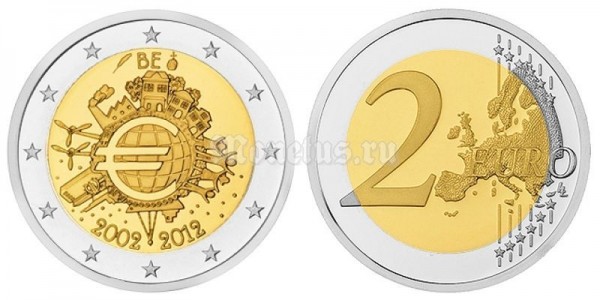 монета Бельгия 2 евро 2012 год 10-летие наличному обращению евро