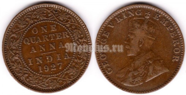 монета Британская Индия 1/4 анна 1927 год Георг V