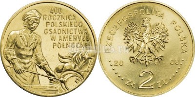 Польша 2 злотых 2008 год 400. ROCZNICA POLSKIEGO OSADNICTWA W AMERYCE POLNOCNEJ