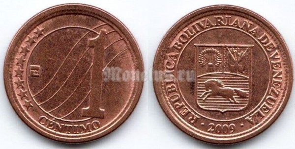 монета Венесуэла 1 сентимо 2009 год