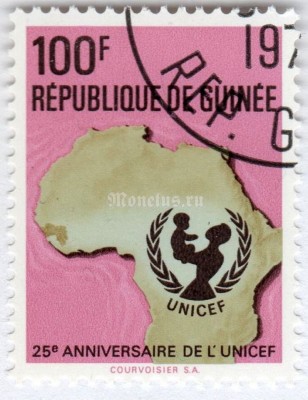 марка Гвинея 100 франков "UNICEF-Emblem, Map of Africa*" 1972 год Гашение