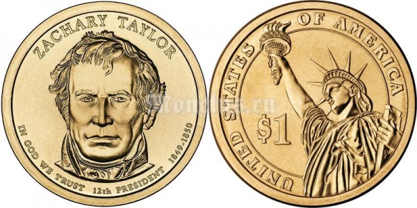Монета 1 доллар 2009 год Захари Тэйлор 12-й президент США