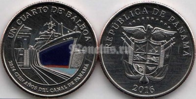 монета Панама 1/4 бальбоа 2016 год - 100 лет строительству Панамского канала - синий корабль